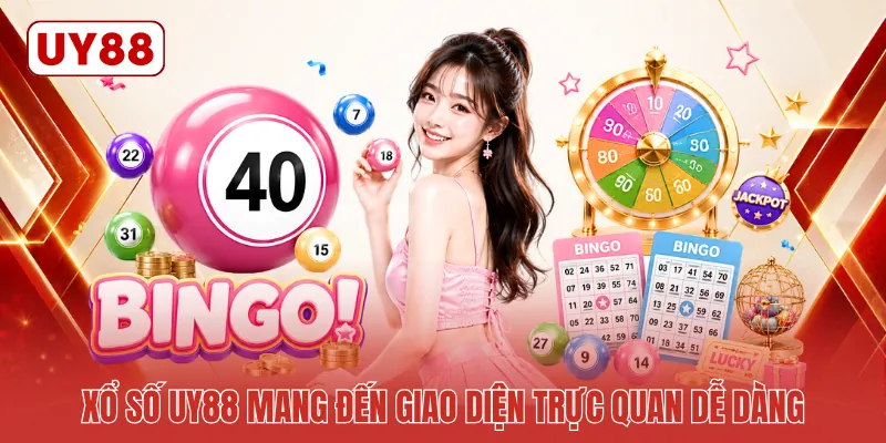 Xổ số UY88 mang đến giao diện trực quan dễ dàng